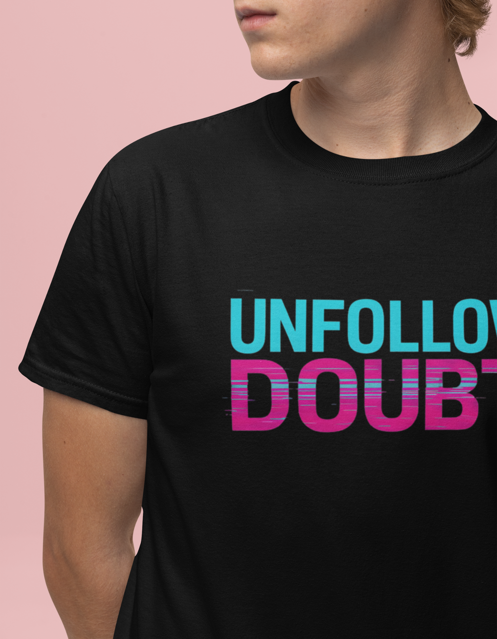 Unfollow Doubt Unisex Crew T-Shirt